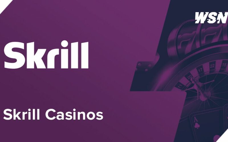 Best Skrill Online Casinos For Real Money 2024