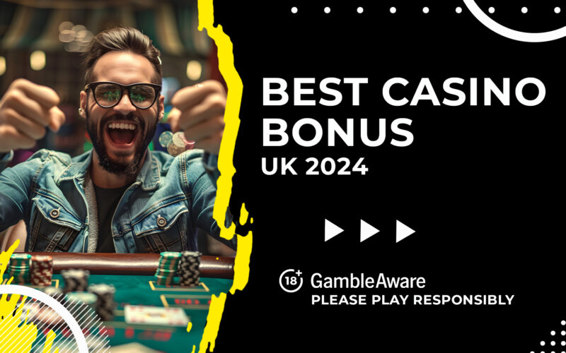 Best Casino Bonus UK for October 2024